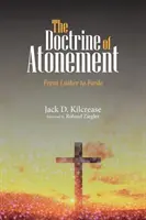 Doctrina ispășirii (The Doctrine of Atonement) - The Doctrine of Atonement