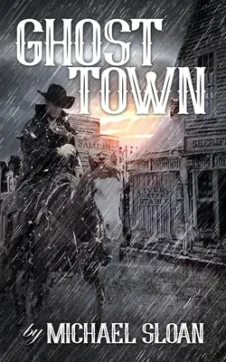 Orașul fantomă - Ghost Town