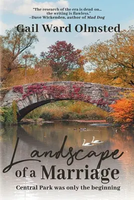 Landscape of a Marriage (Peisajul unei căsătorii): Central Park a fost doar începutul - Landscape of a Marriage: Central Park Was Only the Beginning