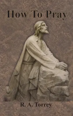 Cum să te rogi - How To Pray