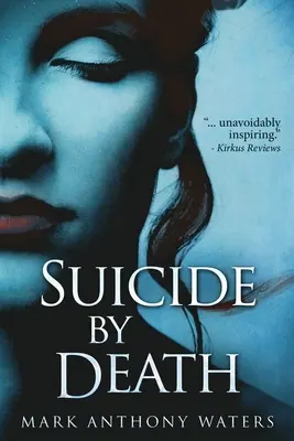 Sinucidere prin moarte - Suicide By Death
