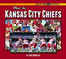 Faceți cunoștință cu Kansas City Chiefs - Meet the Kansas City Chiefs