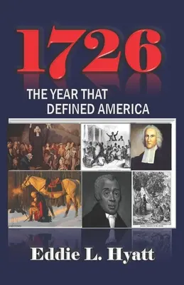1726: Anul care a definit America - 1726: The Year that Defined America