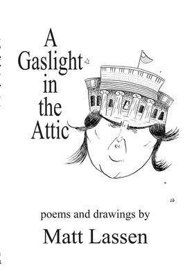 O lumină de gaz în pod - A Gaslight in the Attic