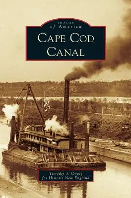 Canalul Cape Cod - Cape Cod Canal