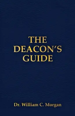 Ghidul diaconului - The Deacon's Guide