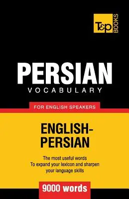 Vocabular persan pentru vorbitorii de engleză - 9000 de cuvinte - Persian vocabulary for English speakers - 9000 words