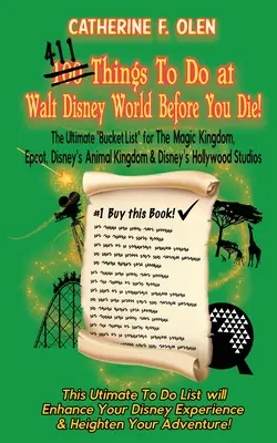 O sută de lucruri de făcut la Walt Disney World înainte de a muri - One Hundred Things to do at Walt Disney World Before you Die