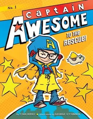 Căpitanul Awesome la salvare!: #1 - Captain Awesome to the Rescue!: #1