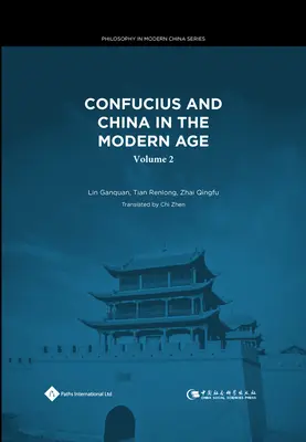 Confucius și China în epoca modernă, 2 - Confucius and China in the Modern Age, 2