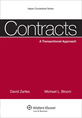 Contracte: O abordare tranzacțională - Contracts: A Transactional Approach