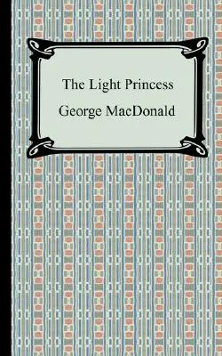 Prințesa ușoară - The Light Princess
