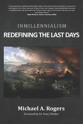Inmillennialism: Redefinirea ultimelor zile - Inmillennialism: Redefining the Last Days