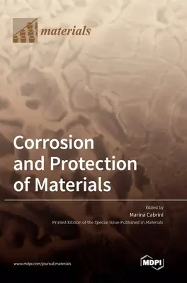 Corodarea și protecția materialelor - Corrosion and Protection of Materials