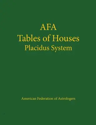 Tabele ale caselor Sistemul Placidus - Tables of Houses Placidus System