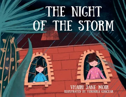 Noaptea furtunii (The Night of the Storm) - The Night of the Storm
