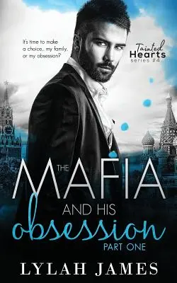 Mafia și obsesia sa: Partea 1 - The Mafia and His Obsession: Part 1