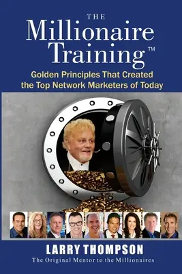 Antrenamentul milionarului - The Millionaire Training