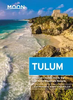 Luna Tulum: Cu Chichn Itz și Rezervația Biosferei Sian Ka'an - Moon Tulum: With Chichn Itz & the Sian Ka'an Biosphere Reserve