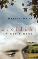 Accident: Știrile unei zile - Accident: A Day's News