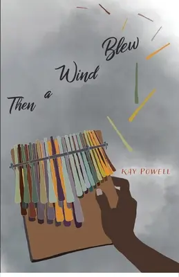 Apoi a suflat un vânt - Then a Wind Blew