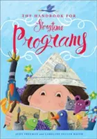 Manual pentru programe de Storytime - The Handbook for Storytime Programs
