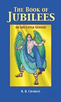Cartea Jubileelor - The Book of Jubilees