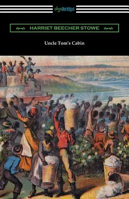 Cabana unchiului Tom (Uncle Tom's Cabin) - Uncle Tom's Cabin