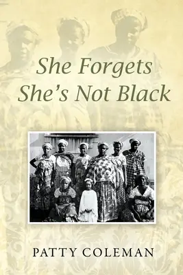 Ea uită că nu e neagră - She Forgets She's Not Black