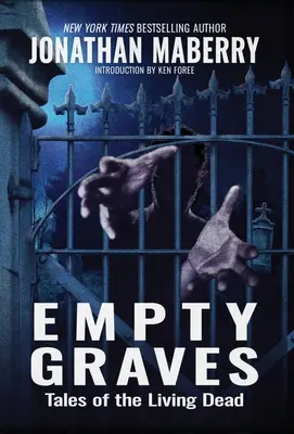 Morminte goale: Povești ale morților vii - Empty Graves: Tales of the Living Dead