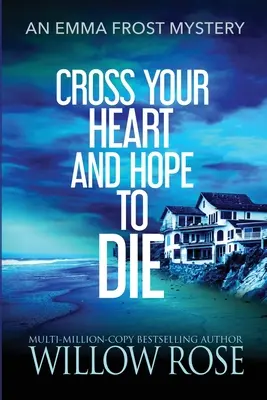 Cruță-ți inima și speră să mori - Cross Your Heart and Hope to Die