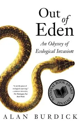 Out of Eden: O Odisee a Invaziei Ecologice - Out of Eden: An Odyssey of Ecological Invasion