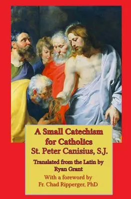 Un mic catehism pentru catolici - A Small Catechism for Catholics