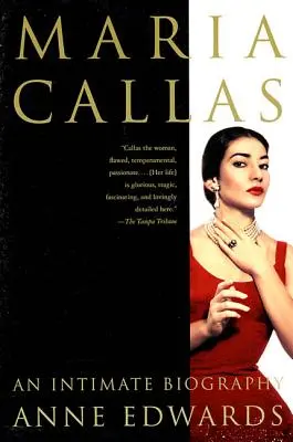 Maria Callas: O biografie intimă - Maria Callas: An Intimate Biography