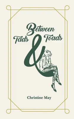 Between Tads and Toads (Între broaște și broaște) - Between Tads and Toads