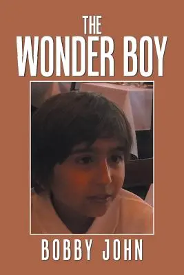 Băiatul minune - The Wonder Boy