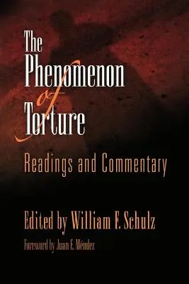 Fenomenul torturii: Lecturi și comentarii - The Phenomenon of Torture: Readings and Commentary