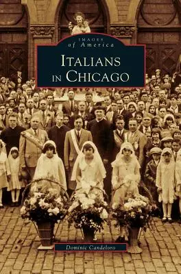 Italienii din Chicago - Italians in Chicago