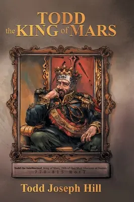 Todd, regele lui Marte - Todd the King of Mars