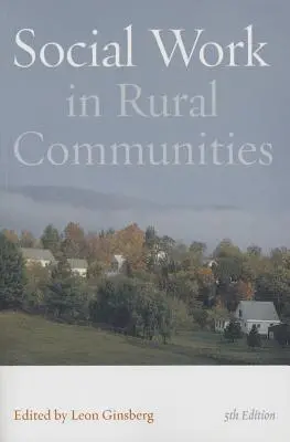 Asistența socială în comunitățile rurale - Social Work in Rural Communities