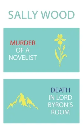 Uciderea unui romancier / Death in Lord Byron's Room - Murder of a Novelist / Death in Lord Byron's Room