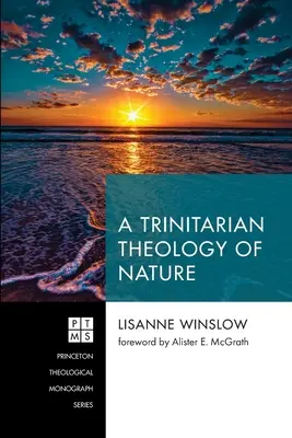 O teologie trinitară a naturii - A Trinitarian Theology of Nature
