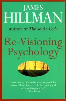 Re-Visionarea psihologiei - Re-Visioning Psychology