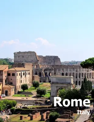 Roma Italia: Coffee Table Photography Travel Picture Book Album Of A Italian Country And Ancient Vatican City In Southern Europe L - Rome Italy: Coffee Table Photography Travel Picture Book Album Of An Italian Country And Ancient Vatican City In Southern Europe L