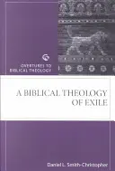 Teologia biblică a exilului - Biblical Theology of Exile