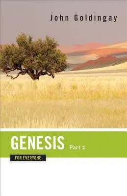 Geneza pentru toată lumea, Partea 2 - Genesis for Everyone, Part 2