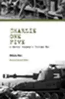 Charlie Unu Cinci: Războiul din Vietnam al unei companii de pușcași marini - Charlie One Five: A Marine Company's Vietnam War