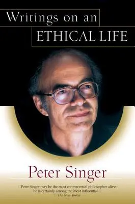 Scrieri despre o viață etică - Writings on an Ethical Life