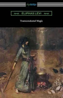 Magia transcendentală - Transcendental Magic