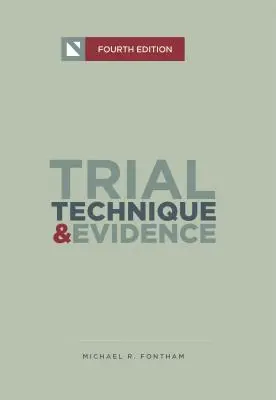 Tehnica procesului și probe: Tactica procesului și strategii de sponsorizare - Trial Technique and Evidence: Trial Tactics and Sponsorship Strategies